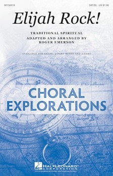 Elijah Rock by Spirituals - Emerson Roger - for SAT(B)