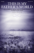 This Is My Father's World [choral satb] Leavitt