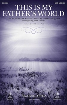 This Is My Father's World [choral satb] Leavitt