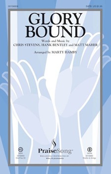 Glory Bound by Maher Matt - Hamby Marty - Matt Maher for SATB