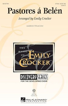 Pastores a Belen by - Crocker Emily - for 2-Part and Piano