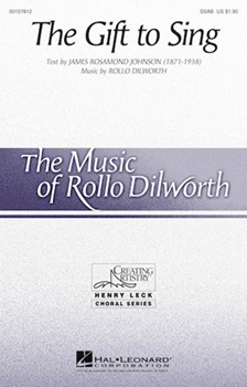 Gift to Sing by Dilworth Rollo James Rosamund Johns for SSAB