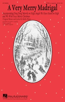 Very Merry Madrigal by Shaw Kirfor TTBB a cappella