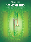 Hal Leonard Various   101 Movie Hits for Trombone