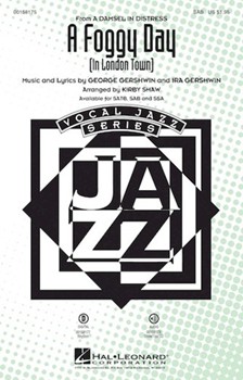 Foggy Day - In London Town by Gershwin George and Ira - Shaw Kirby - for SAB and Piano
