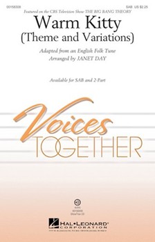 Warm Kitty - theme and variations by MacCarteney Laura Pendleton - Day Janet Klevberg - Big Bang Theory for SAB