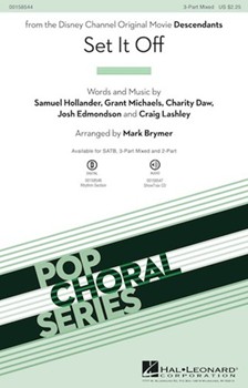 Set It Off by Hollander and Michael - Brymer Mark - The Descendants for 3-Part Mixed