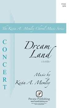 Dream Land by Memley Kevin A Christina Rossetti for SATB and Piano