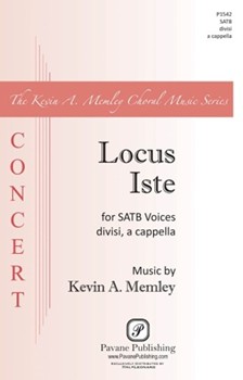 Locus Iste by Memley Kevin A for SSAATTBB a cappella
