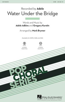 Water Under the Bridge by Adkins and Kurstin - Brymer Mark - Adele for SAB