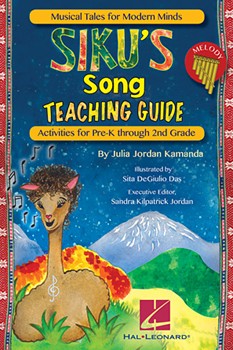 Siku's Song: Teaching Guide [music education] TEACHER