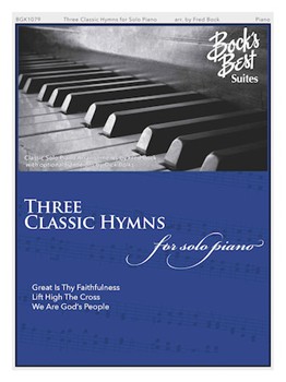 Three Classic Hymns [piano] Fred Bock