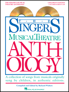 Singer's Musical Theatre Anthology Children's Edition [CD Only]