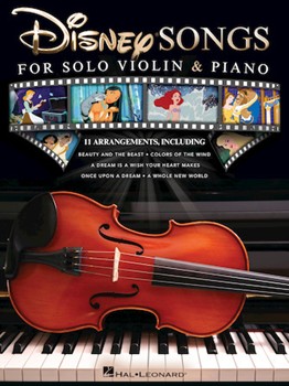 Disney Songs for Solo Violin & Piano Score/Part