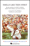 Smells Like Teen Spirit [marching band] Wallace Score & Pa