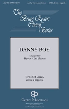 Danny Boy by - Gomes Trevor Alan - for SATB divisi a cappella