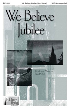 We Believe Jubilee by Pethel Stan for BLUEGRASS BAND
