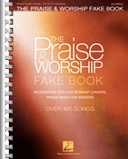 Praise and Worship Fake Book 2nd Edition [c instruments]