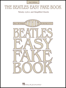 Beatles Easy Fake Book 2nd Ed [fakebook]