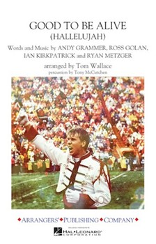 Good to Be Alive (Hallelujah) [concert band] Wallace Score & Pa