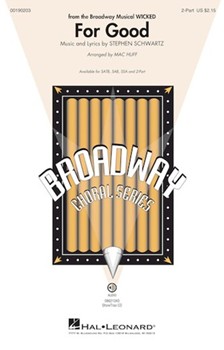 For Good by Schwartz Stephen - Huff Mac - for 2-Part and Piano