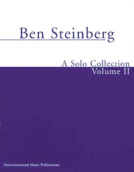 Ben Steinberg A Solo Collection Volume 2 by Steinberg Ben - High Or Medium Voice - for Medium High Voice
