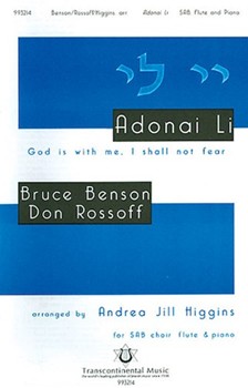 Adonai Li (God Is With Me I Shall Not Fe by Benson and Rossoff - Higgins Jil - for SAB
