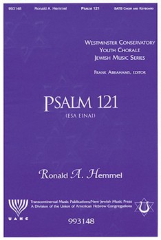 Psalm 121 (Esa Einai) by Hemmel Ronald for SATB