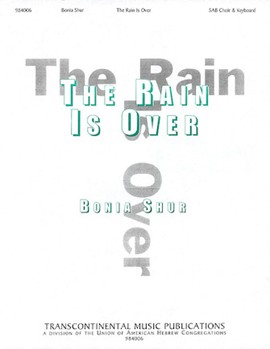 The Rain Is Over (Hinei Hastav Avar) by Bonia Shur for SAB