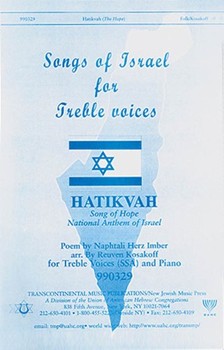 Hatikvah - Song of Hope by - Reuven Kosakoff - for SSA