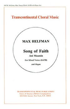 Song of Faith (Ani Ma'amin) by Helfman Max for SATB