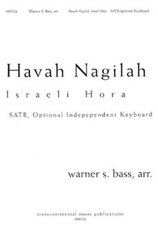 Havah Nagilah (Israeli Hora) by Warner Bass for SATB