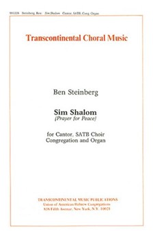 Sim Shalom (Prayer For Peace) by Steinberg Ben for SATB