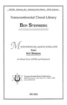 Meditation - Oseh Shalom by Steinberg Ben for SATB