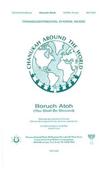 Boruch Atoh (You Shall Be Blessed) by Golub Solomon - Jacobson Joshua - for SATB
