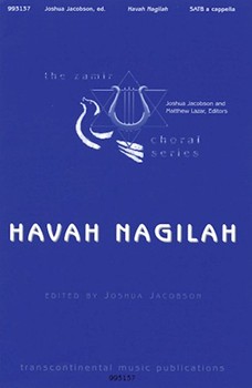 Havah Nagilah by - Jacobson Joshua - for SATB a cappella