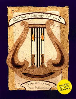 Shabbat Anthology - Volume II by for