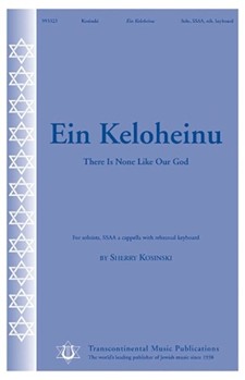 Ein Keloheinu by Kosinski Sherry for SSAA