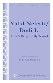 Y'did Nefesh / Dodi Li by Applebaum Robert for SATB