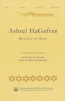 Ashrei Hagafrur by Levine Elliot Z for SSATTB