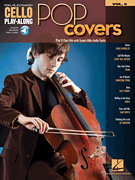 Pop Covers
 - Cello Play-Along Volume 5