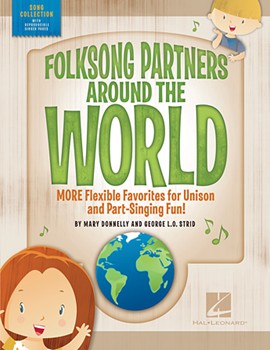 Folksong Partners Around the World by Donnelly and Strid for Teacher Book