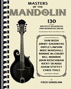 Masters of the Mandolin - 130 of the Greatest Bluegrass and Newgrass Solos