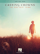 Very Next Thing [pvg] Casting Crowns