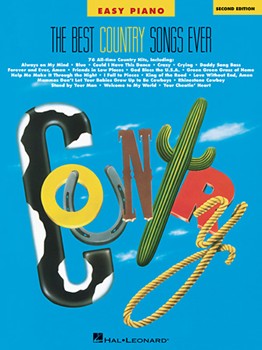 The Best Country Songs Ever - 2nd Edition - Easy Piano