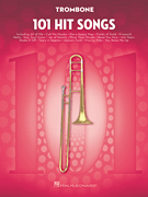 Hal Leonard   Various 101 Hit Songs for Trombone