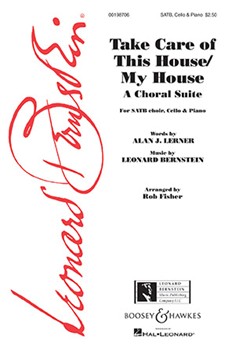 Take Care of This House/My House by Bernstein Leonard - Fisher Rob - Alan J. Lerner for SATB and Piano