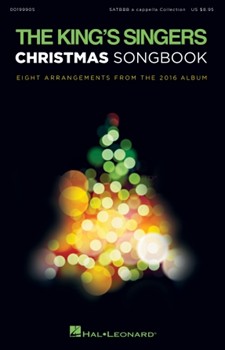 King's Singers Christmas Songbook by - Keith Roberts Robert Rice - The King's Singers for SATBBB/aca