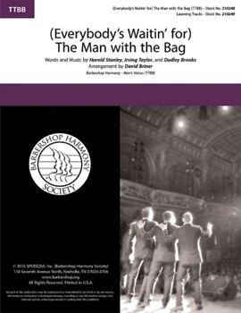(Everybody's Waitin' for) The Man with the Bag by - Briner Dave - for TTBB a cappella