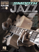 Smooth Jazz - Guitar Play-Along Volume 124